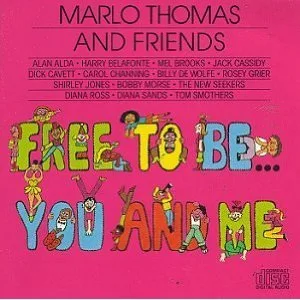 Kids' music download of the week: Free To Be You And Me