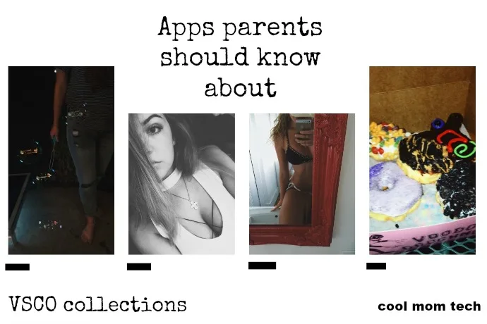Apps parents should know about: VSCO collections