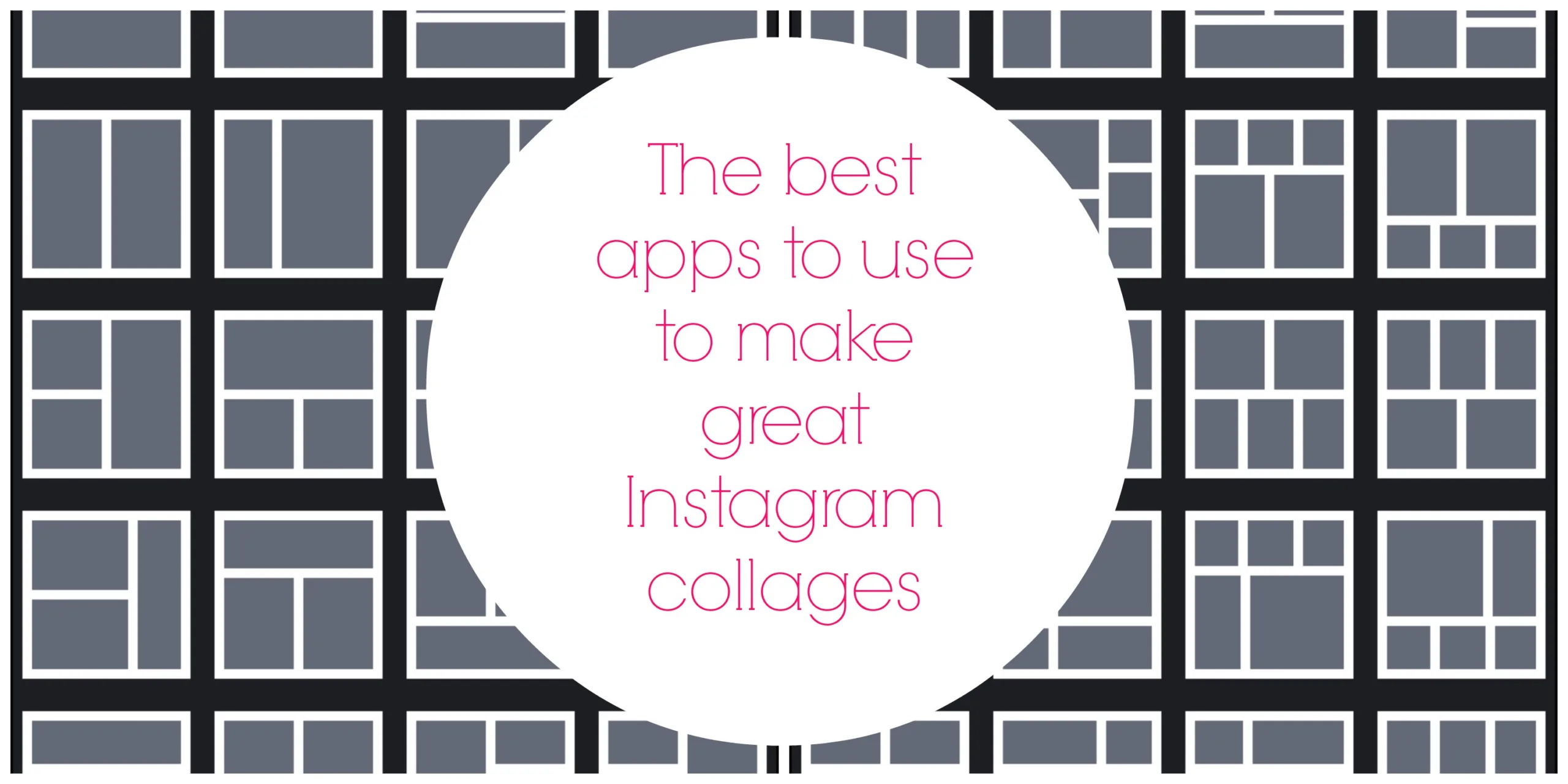 Best Instagram Collage Apps
