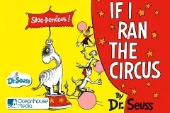 "If I Ran the Circus," I'd buy this wonderful Seuss app
