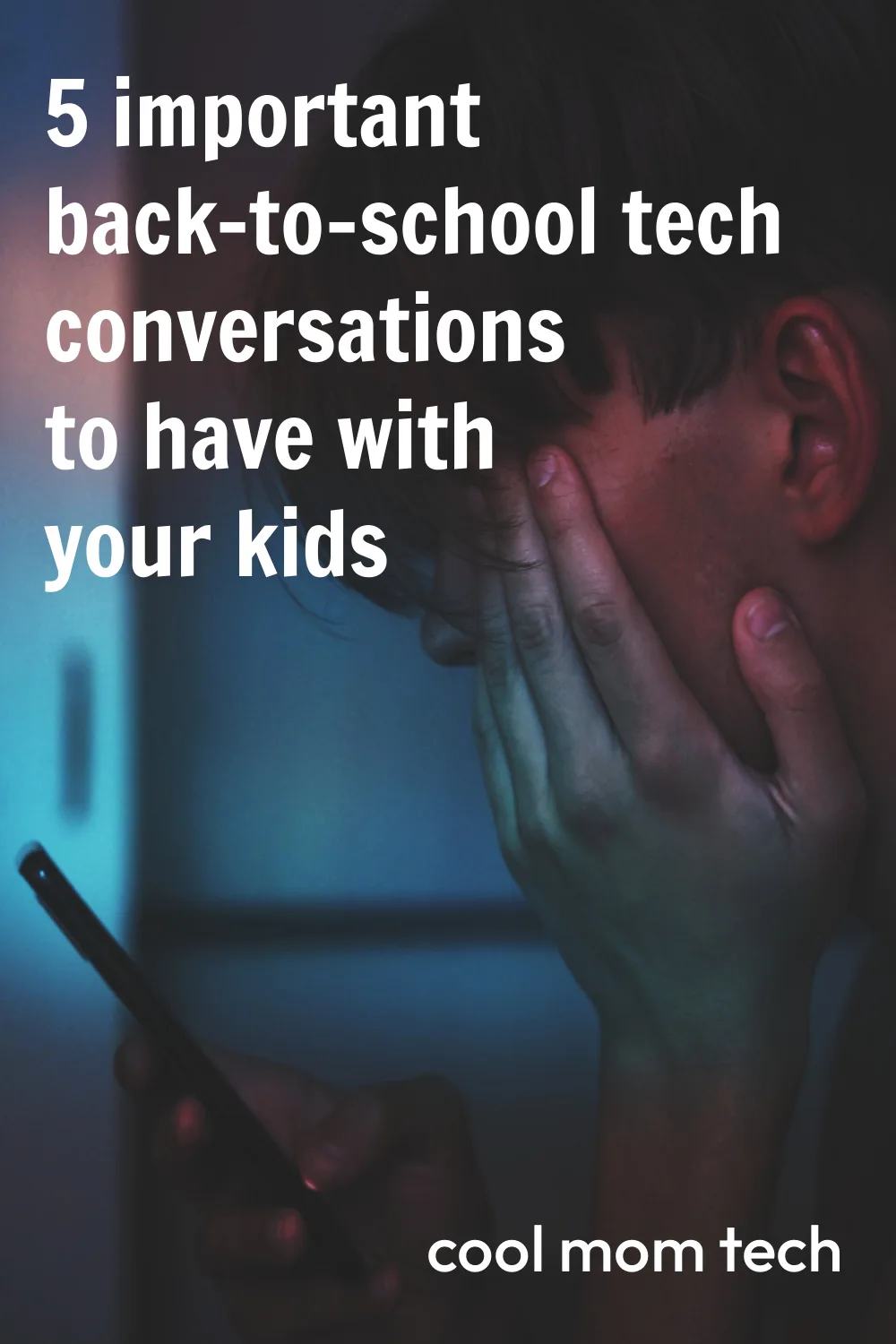 5 tech conversations for back to school that you should have with your kids