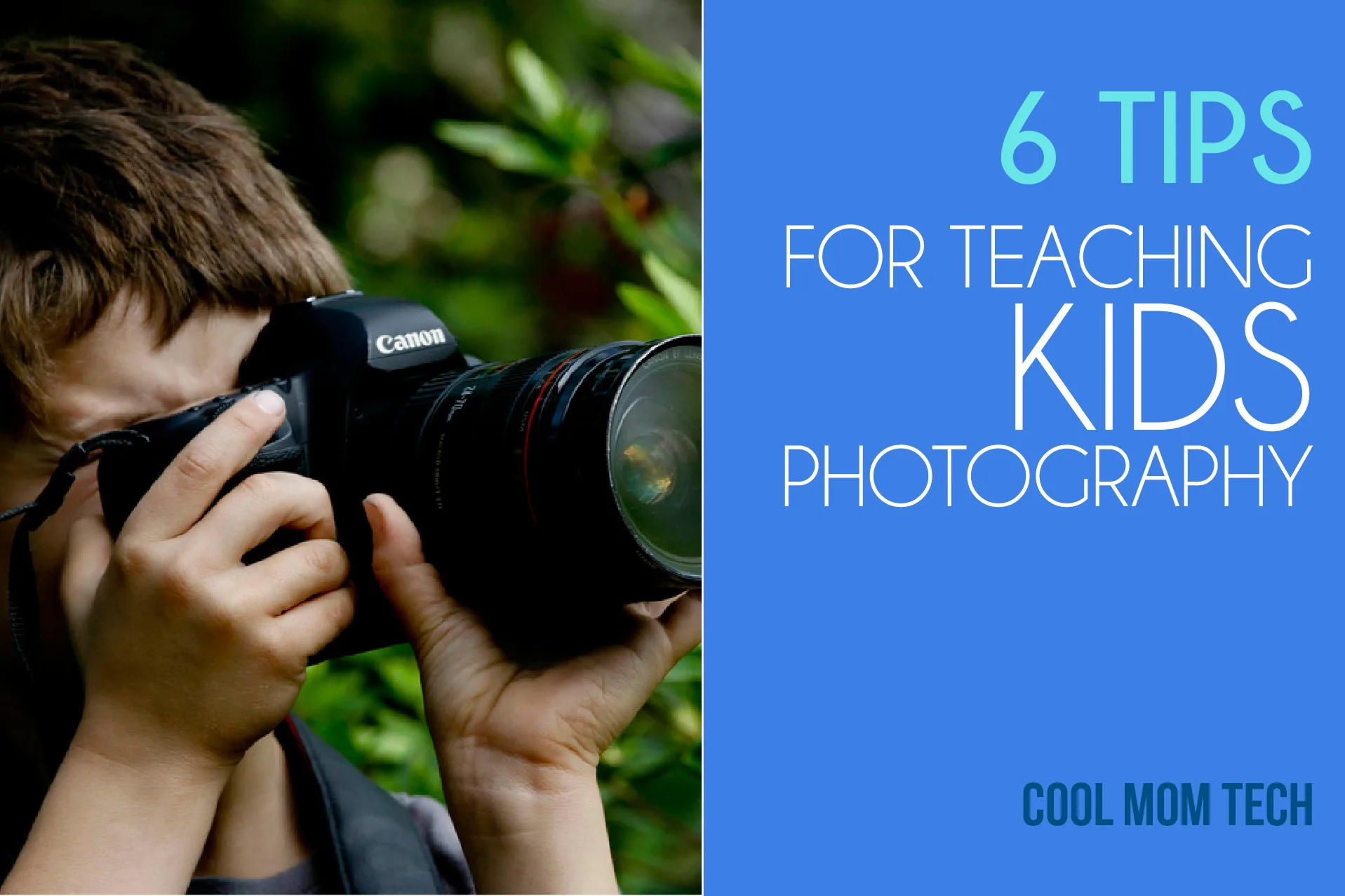 6 tips for teaching kids photography