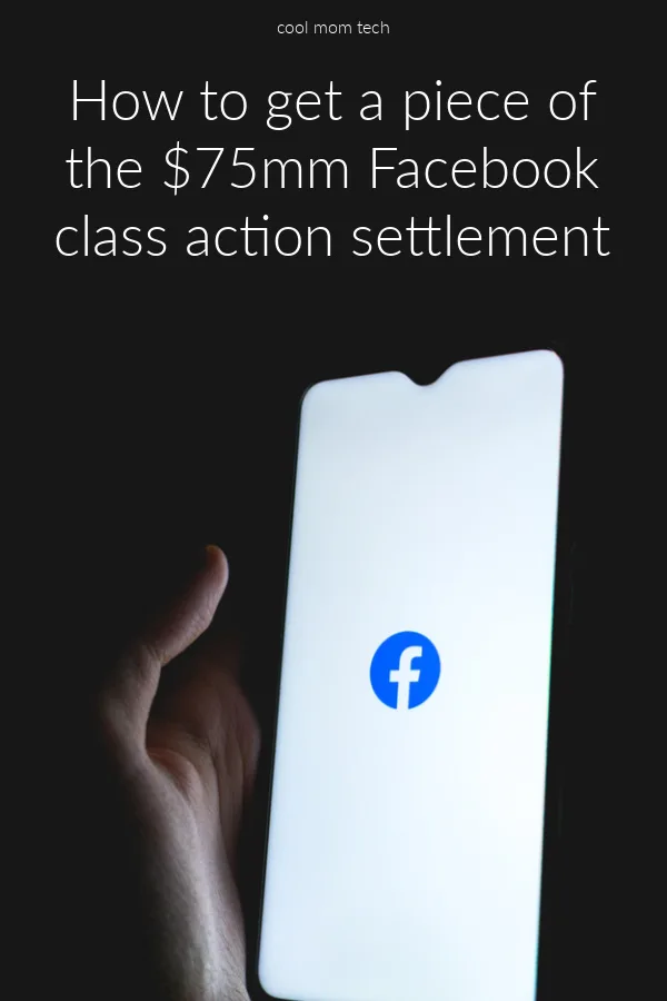 The $725 million Facebook class action settlement: Find out whether you qualify