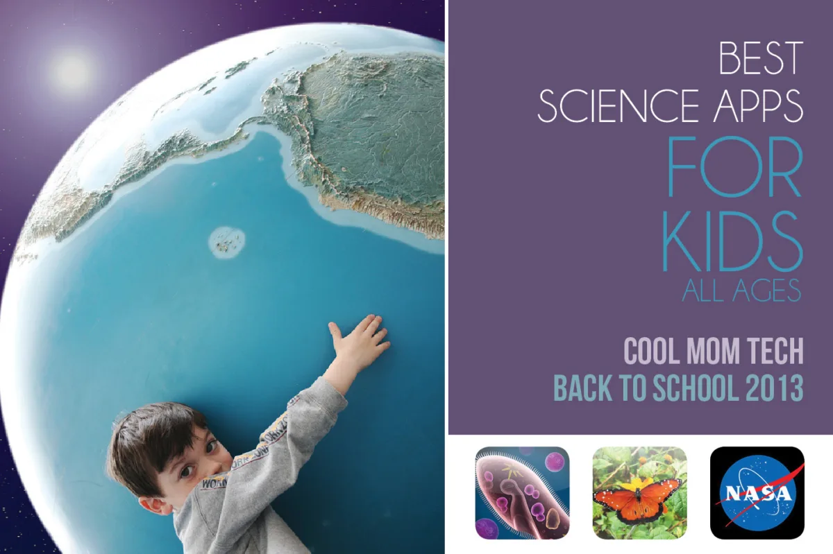 Best science apps for kids | Cool Mom Tech
