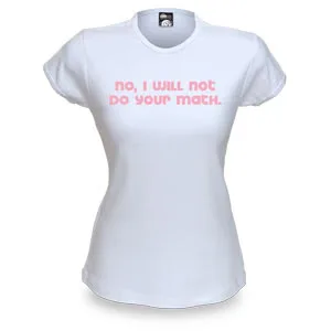 Girls dig math. Because girls are cool that way.