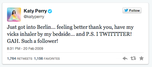 Katy Perry First Tweet Katy Perry First Tweet