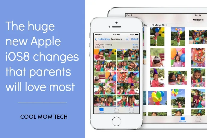 Top new iOS8 features that parents will love: Cool Mom Tech