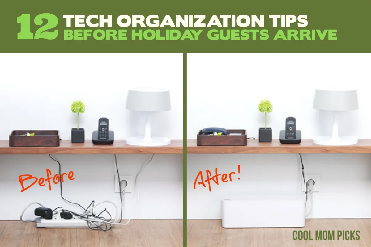 12 smart tech organization tips for the holidays. Get those homes ready! Mostly.