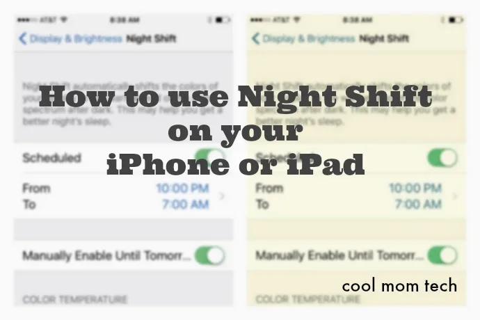 How to enable and schedule Night Shift on your iPhone or iPad
