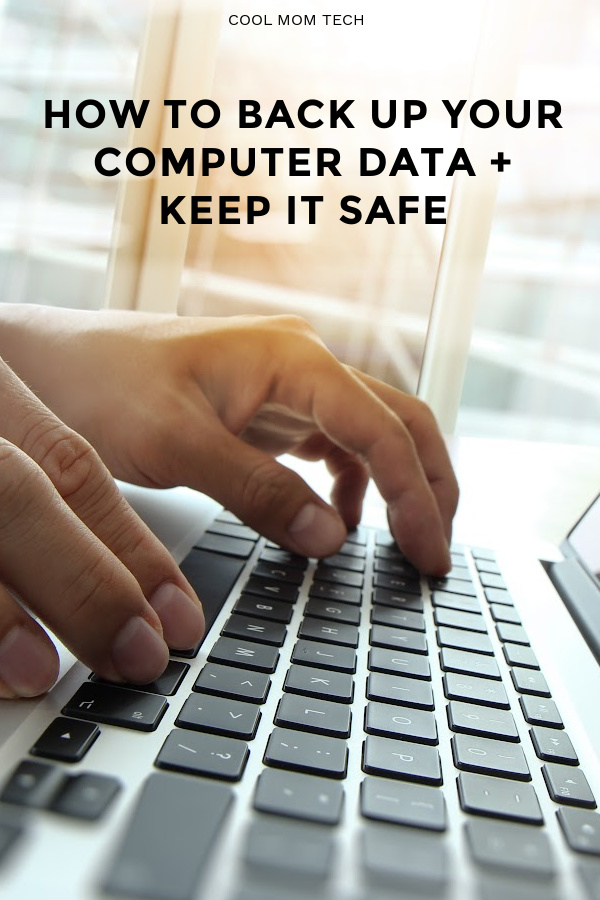 How to back up your computer data: 3 ways, with lots of recommendations to keep all those files and photos safe!