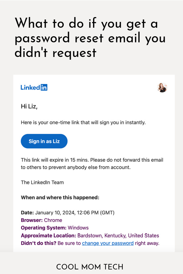 What to do if you get a password reset email that you didn't request? Tips for phishing and hacking schemes | coolmomtech