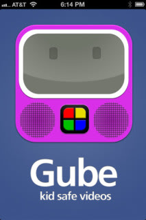 Gube: Like YouTube. Except safe for kids.