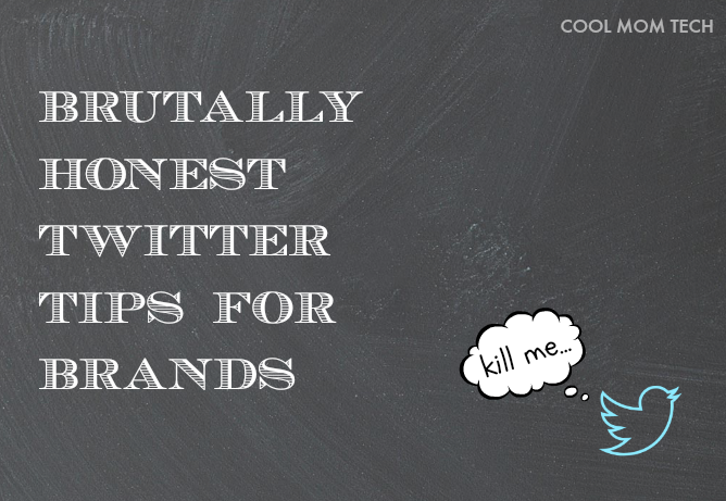 10 brutally honest Twitter tips for brands: How to pitch without driving everyone crazy.