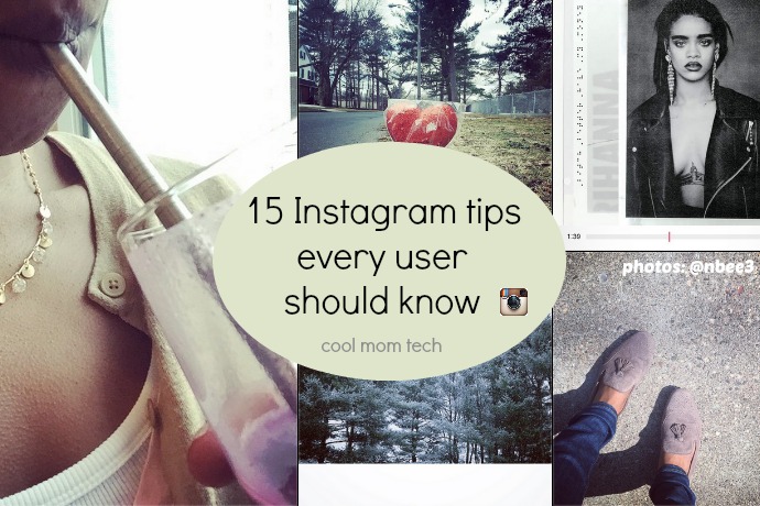 15 Instagram tips every user should know | coolmomtech.com
