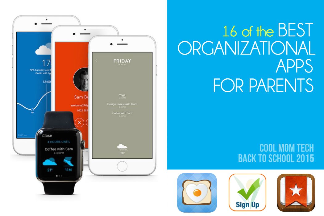16 of the best organizational apps for parents: Back to School Tech Guide 2015