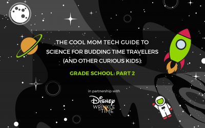 Science Activities for Grade Schoolers (Part 2): The Cool Mom Tech Science Guide for Kids