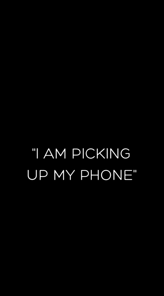 Lock screen wallpaper for more mindful screen time from Cool Mom Tech: Say out loud each time, "I am picking up my phone." 
