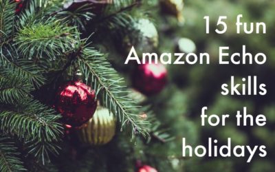 15 fun Amazon Echo skills for the holidays, from fun and festive to really helpful