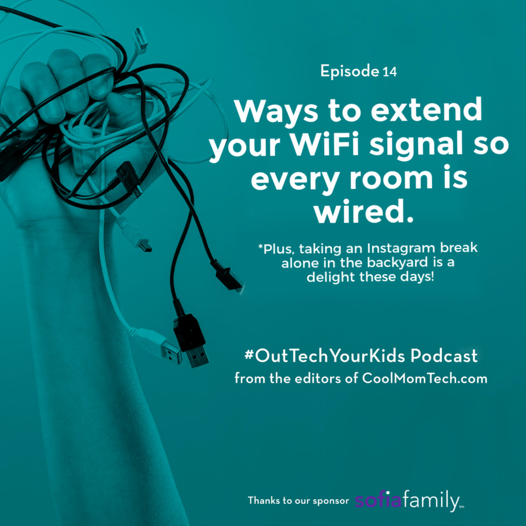 How to extend your WiFi Signal | Out Tech Your Kids Ep 14