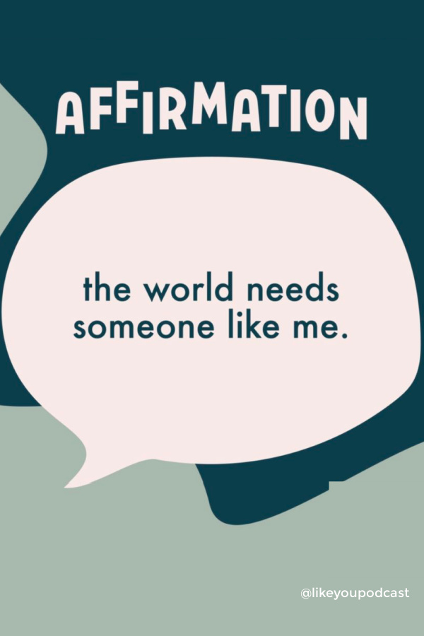 Find affirmations for kids from the Like You Podcast for kids: Terrific for anxiety | cool mom tech