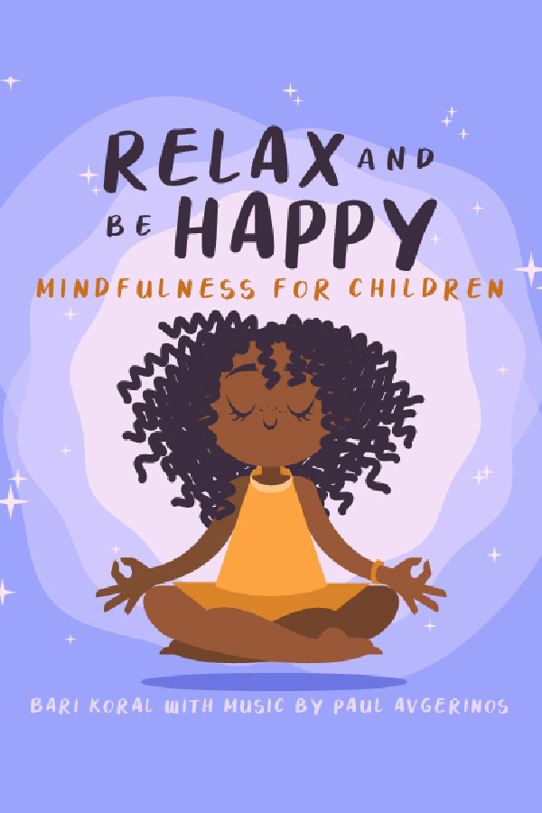 Anxiety in kids: Try a mindfulness podcasts like Relax and Be Happy | Mindfulness for Children