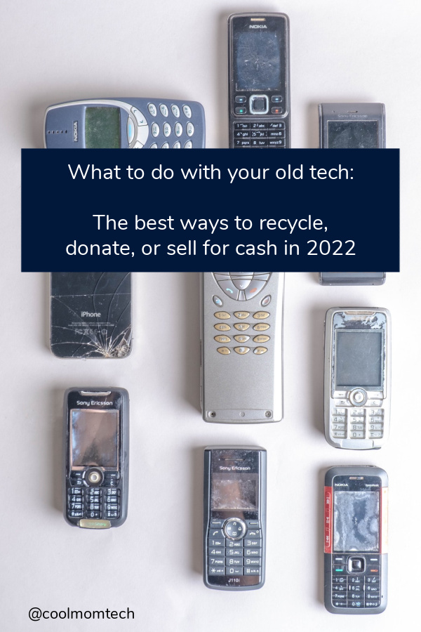 How to donate, or sell your old tech for the most money in 2022 | Cool Mom Tech