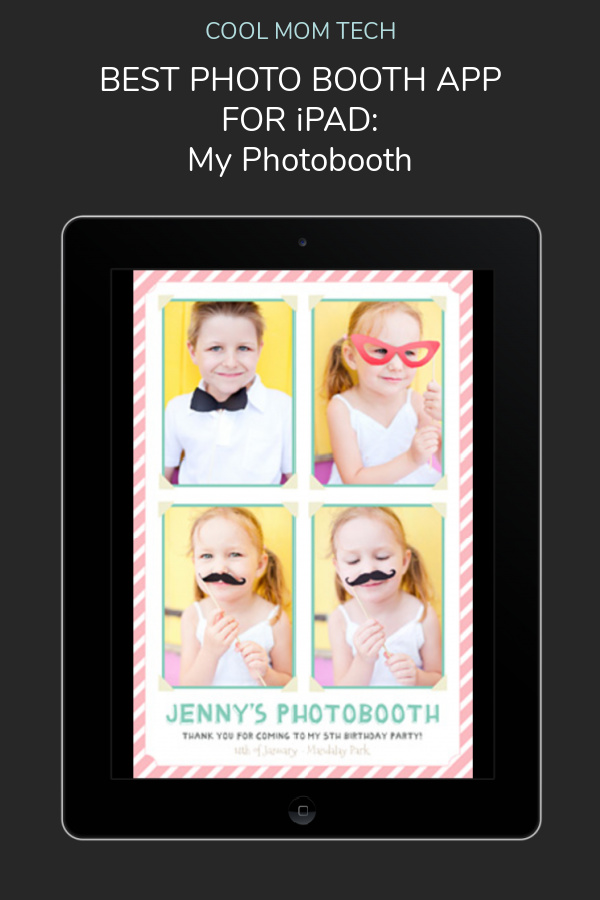 Best Photo Booth Apps for iPad | My Photobooth