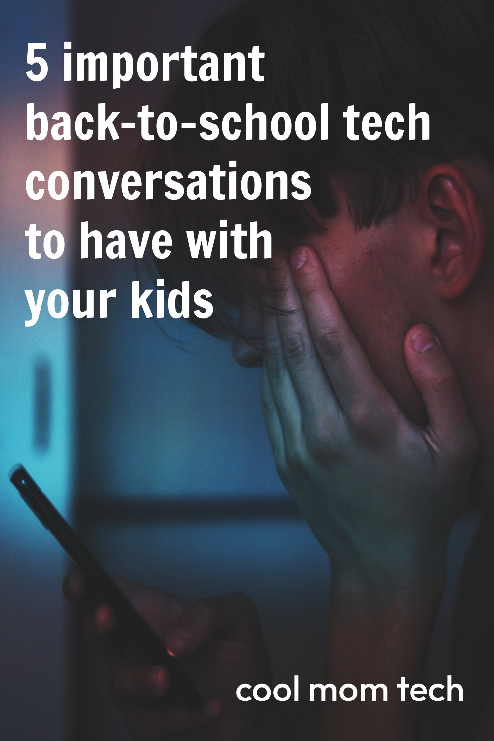 5 tech conversations for back to school that you should have with your kids | Cool Mom Tech